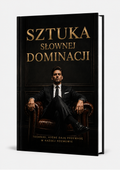 Sztuka Słownej Dominacji. 39 Technik Kontroli Rozmowy, Autorytetu i Mentalnej Przewagi - eBook